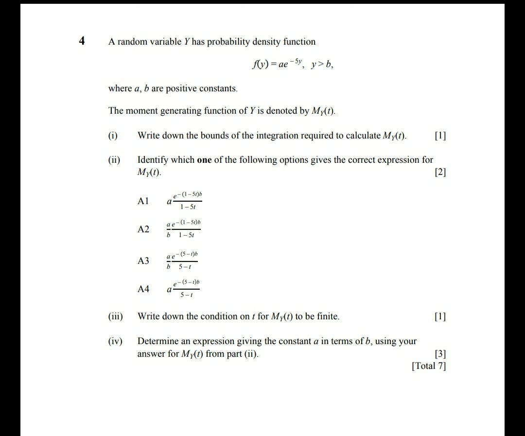  4 A random variable Y has probability density function f(y) =
