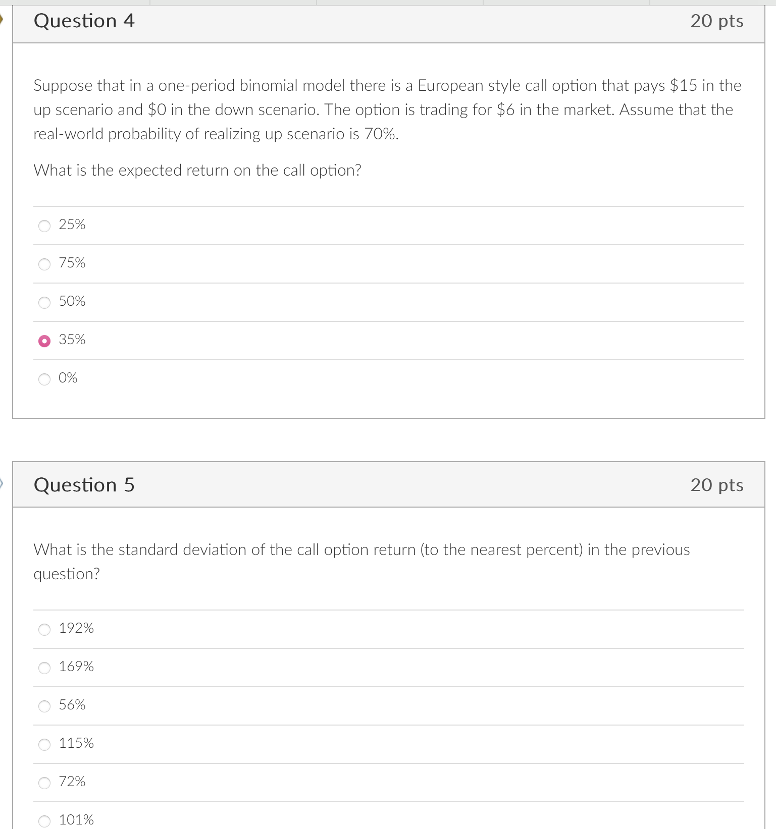  Suppose that in a one-period binomial model there is a European