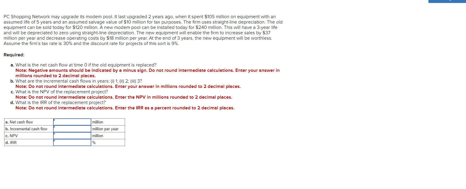  PC Shopping Network may upgrade its modem pool. It last upgraded