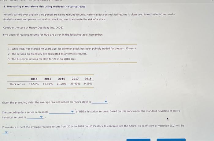  1. While HDS was started 40 years ago, its common stock