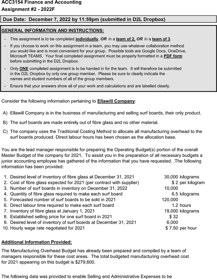 GENERAL INFORMATION AND INSTRUCTIONS: - This assignment is to be completed