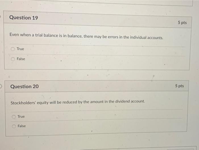  need help with 19 and 20 please Question 19 5 pts