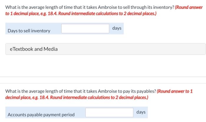 you (Activity ratios) The following financial information is for Ambroise Industries Inc.: