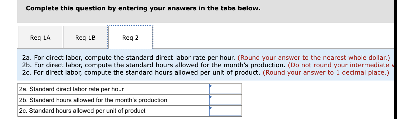 following standards have been set: During March, the company purchased direct materials