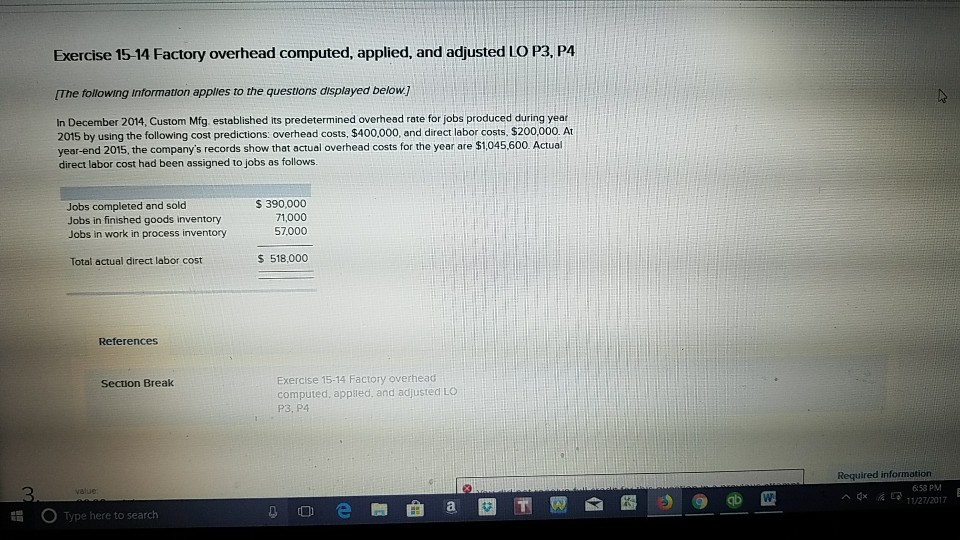  Exercise 15-14 Factory overhead computed, applied, and adjusted LO P3, P4