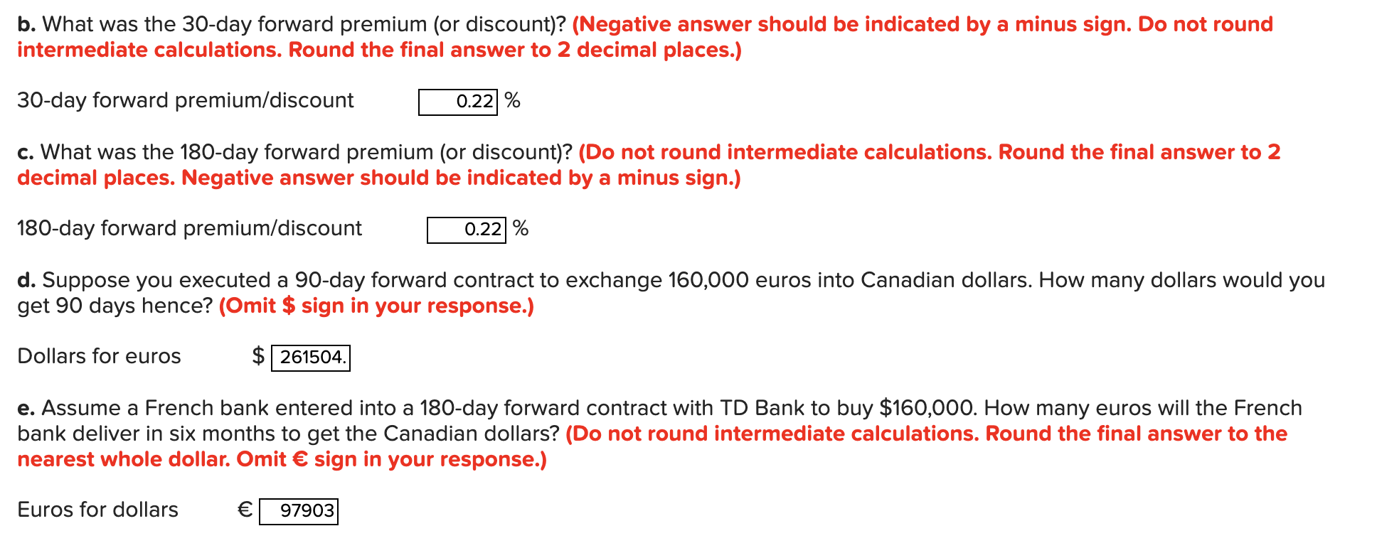 numbers currently in the answer boxes are incorrect. Suppose following spot and