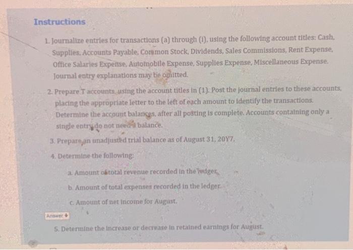  1. Journalize entries for transactions (a) through (1), using the following