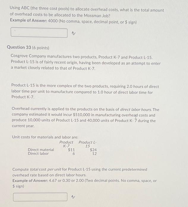  Using ABC (the three cost pools) to allocate overhead costs, what