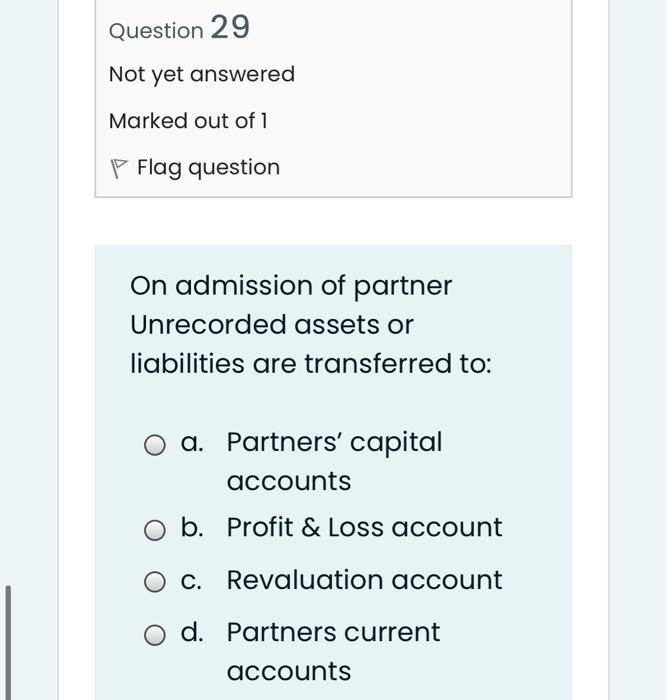 answered Marked out of 1 P Flag question On dissolution, the balance