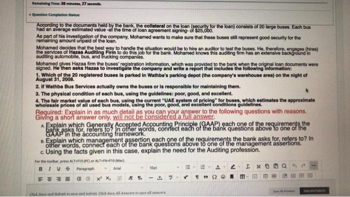  Remaining Time: 38 minutes, 27 seconds Question completion Status According to