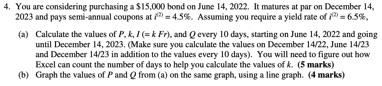  Please answer in excel and show formulas being used!! Thank you