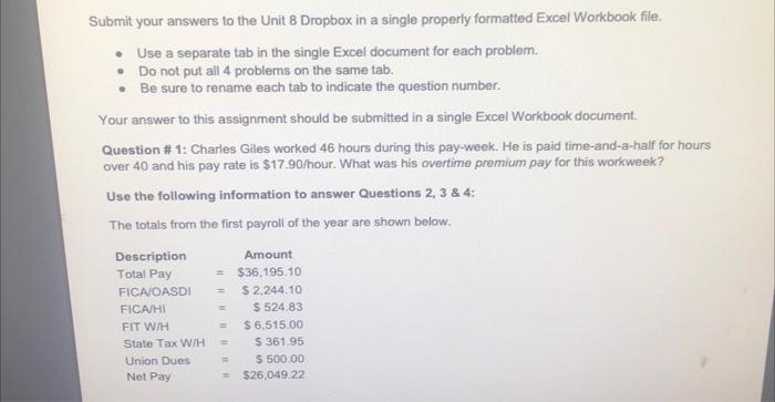  Submit your answers to the Unit 8 Dropbox in a single