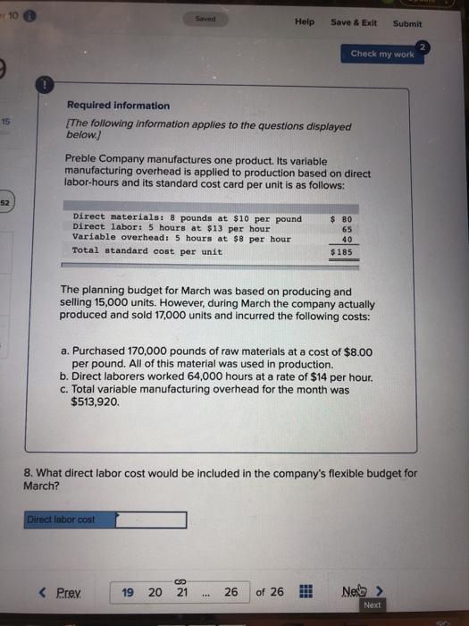 hours at $13 per hour Variable overhead: 5 hours at $8 per