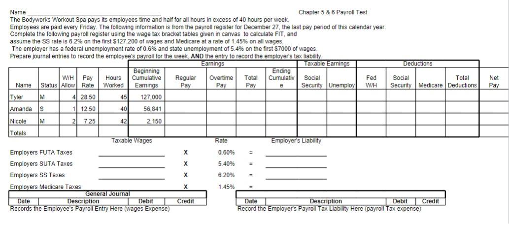  Earnings Net Pay Name Chapter 5 & 6 Payroll Test The