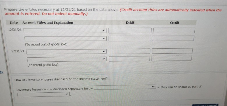 year of business, inventory was $6,100 and $5,350 at cost and at