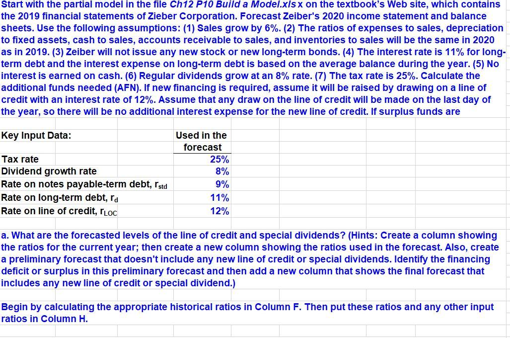 Please include solutions and formulas. :) Start with the partial model in