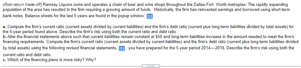 Please answer A, B, and C. Please show work! (Risk-return trade-off) Ramsey