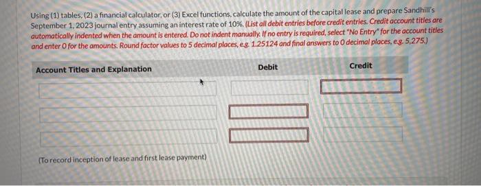 Corporation, which uses ASPE, enters into a 6 -year lease of equipment