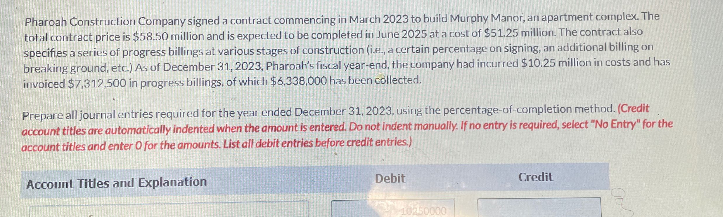  Pharoah Construction Company signed a contract commencing in March 2023 to