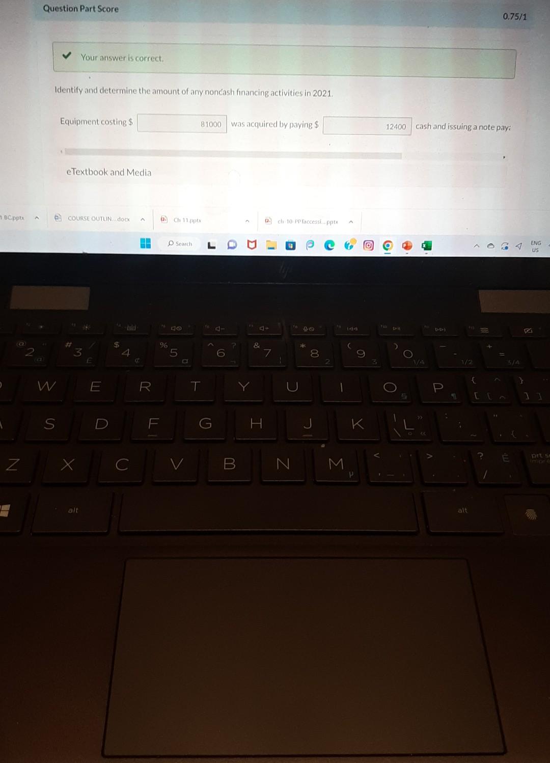 building that originally cost $56,000. 4. Used cash to purchase land and