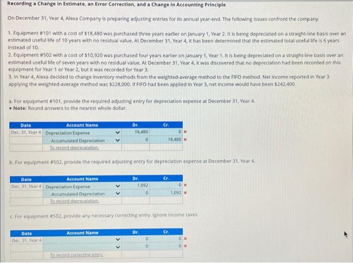 recording a change in estimate, an error correction, and a change in