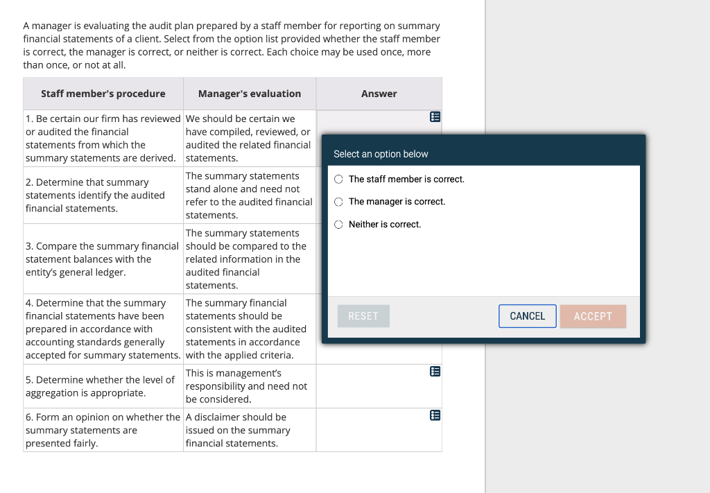 A manager is evaluating the audit plan prepared by a staff