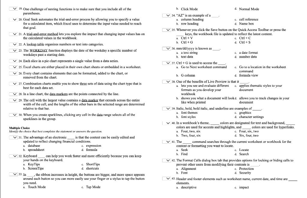 c. Ctrl + c v 19. One challenge of nesting functions