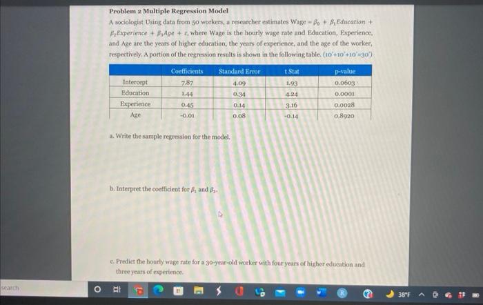  Problem 2 Multiple Regression Model A sociologhat Using data from 50