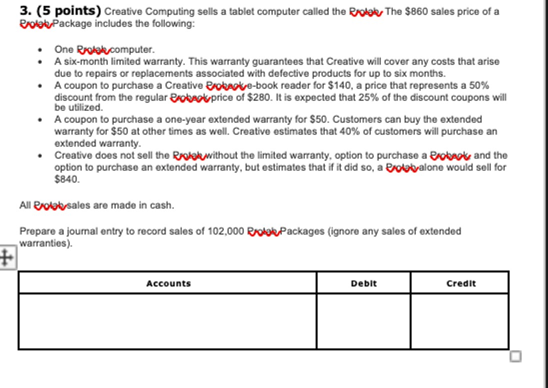  (5 points) Creative Computing sells a tablet computer called the Rolok