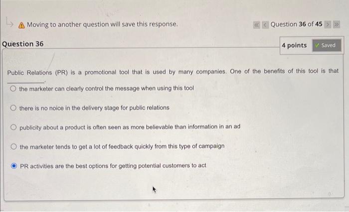  Moving to another question will save this response. Question 36 of