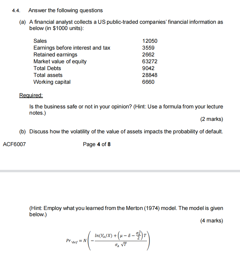 include specifications, formulae, detailed steps, and explanations.) 4.1. Compare, critically, the NPV,