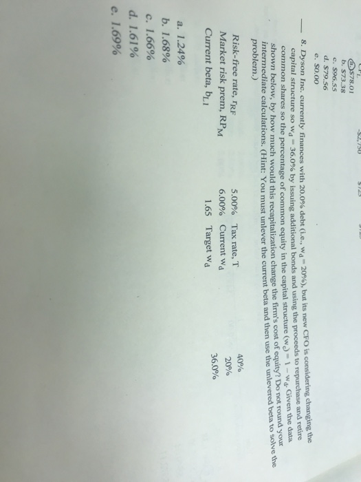  D578.01 b. $73.38 c. $96.55 d. $79.56 e. $O.oO -8. Dyson