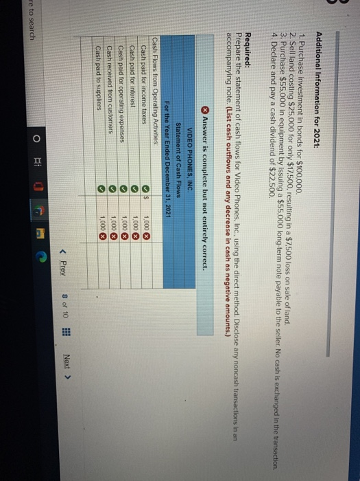 are provided. 10 points $2,756,000 VIDEO PHONES, INC. Income Statement For the