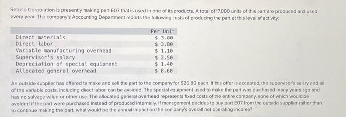  Rebelo Corporation is presently making part EO7 that is used in