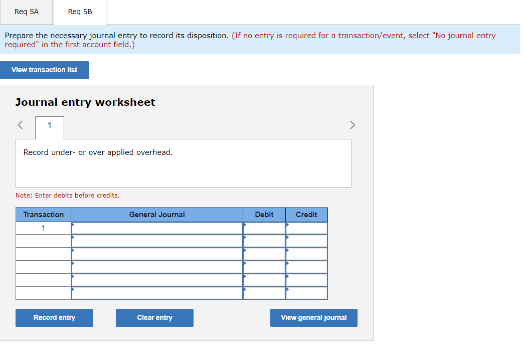 the first account field.) Journal entry worksheet Record transfer of job cost