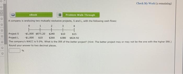  Check My Work (2 remaining) eBook Problem Walk-Through A company is