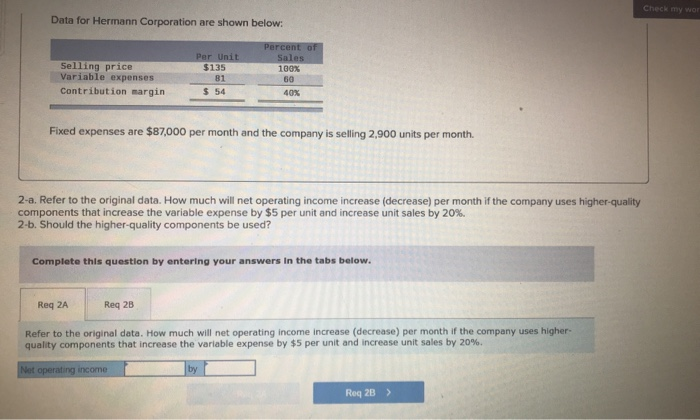  Check my wor Data for Hermann Corporation are shown below: Selling