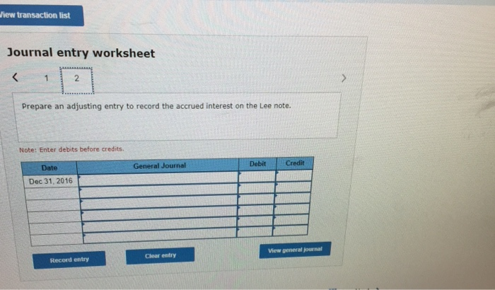  iew transaction list Journal entry worksheet 2 Prepare an adjusting entry
