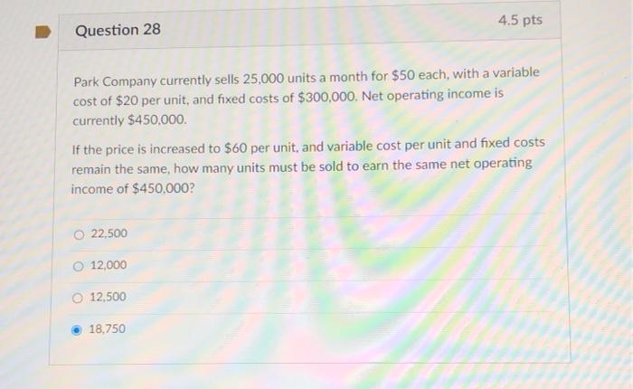 sells for $2,000 and has the following manufacturing costs: Direct materials Direct