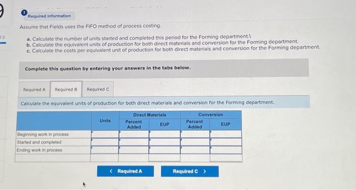 of units started and completed this period for the Forming department. b.