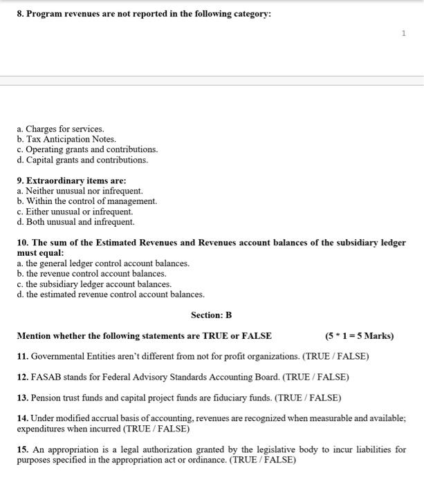 1. Accounting practices of Governmental and Nonprofit organizations are very different from