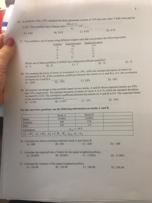  A portfolio with a 25% standard deviation generated a return of