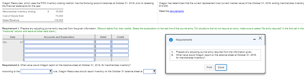 Oregon Resources which uses the FIFO inventory costing method, has the