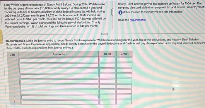 Walsh's gross pay for the year. (Round all amounts to the nearest