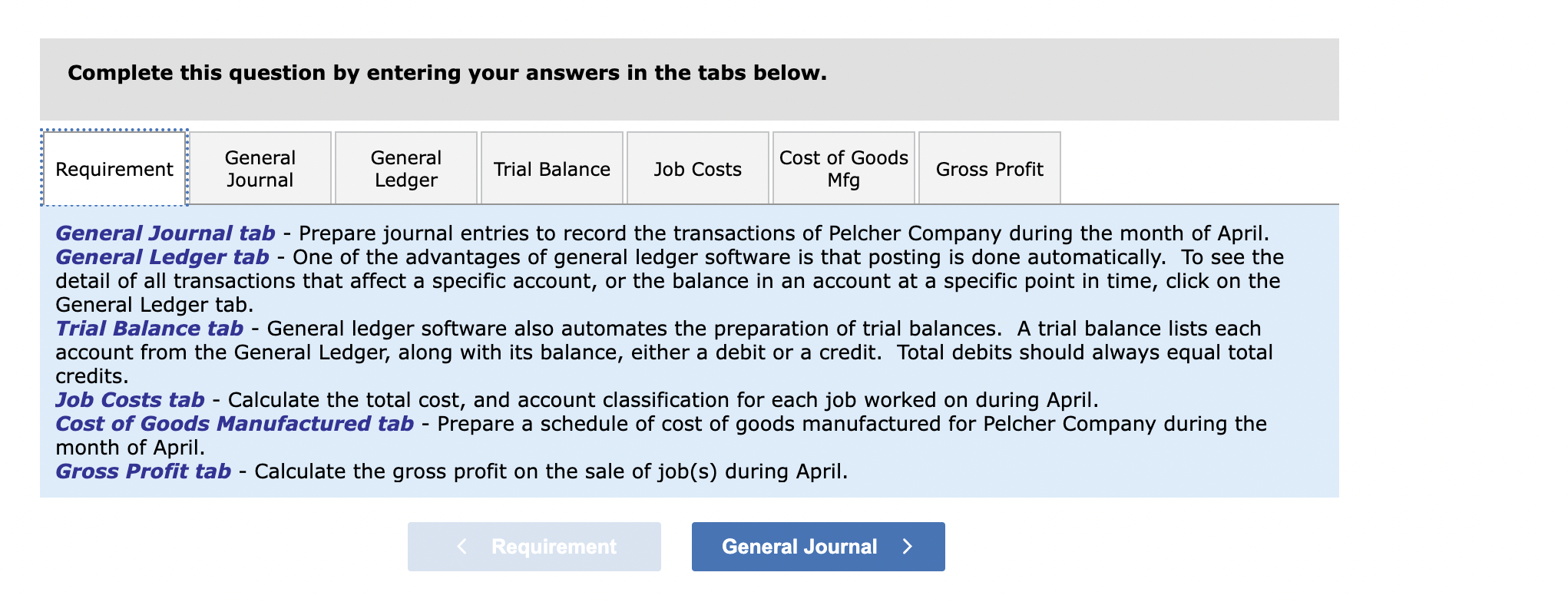 P4 - Pelcher Company shows the following costs for three jobs worked