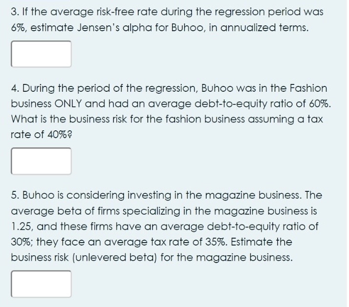  If the average risk-free rate during the regression period was 6%,