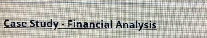  Case Study - Financial Analysis Let's Throw a Business Party! A