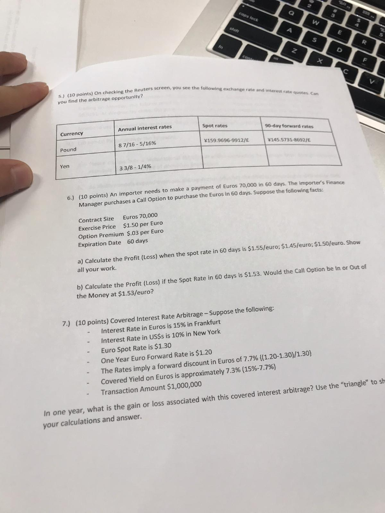  s.) (0 points) On checking you find the arbitrage opportunity? the