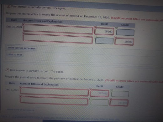  Your answer is partially correct. Try again. Prepare the journal entry