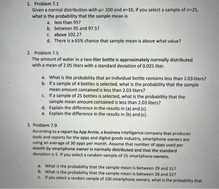  1. Problem 7.1 Given a normal distribution with u= 100 and